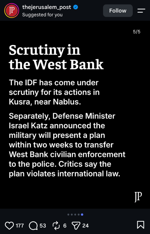 Instagram slide of TJP's article claiming that "the IDF are under scrutiny" and "critics state this violates international law."